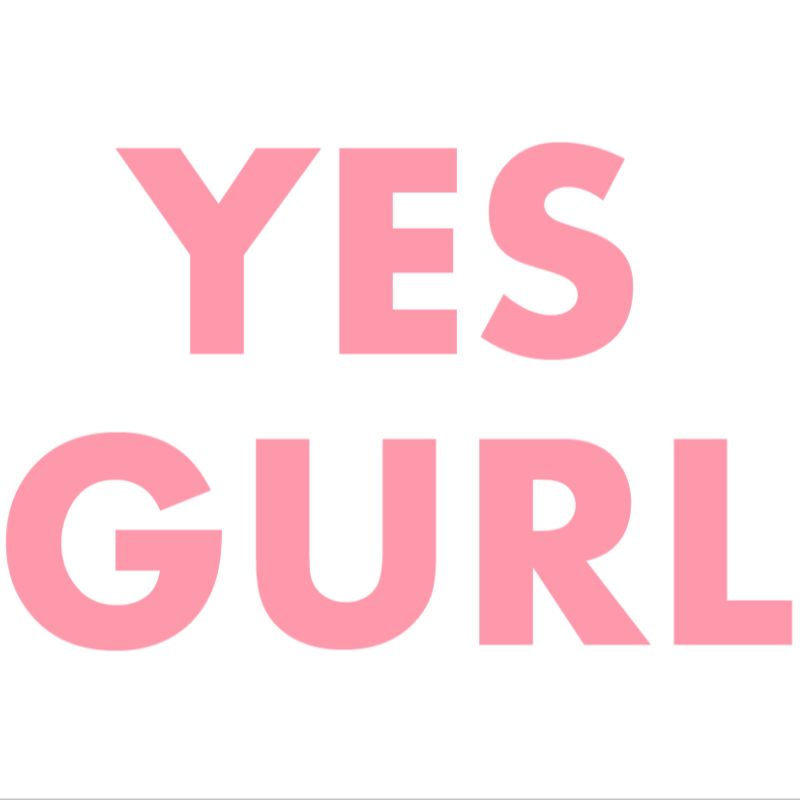 Yes Gurl LTD Yes Gurl LTD