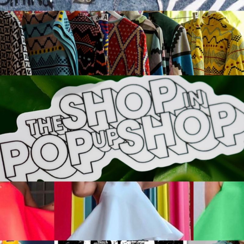 The Shop in Pop Up Shop The Shop in Pop Up Shop