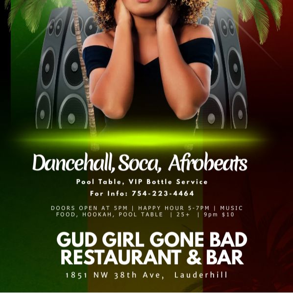 GUD GIRL GONE BAD RESTAURANT & LOUNGE GUD GIRL GONE BAD RESTAURANT & LOUNGE