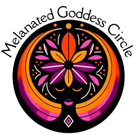 Melanated Goddess Circle Melanated Goddess Circle