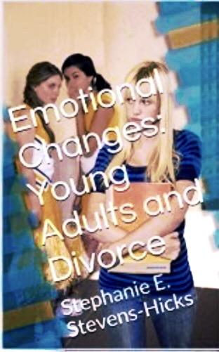 Emotional Changes: Young Adults and Divorce
