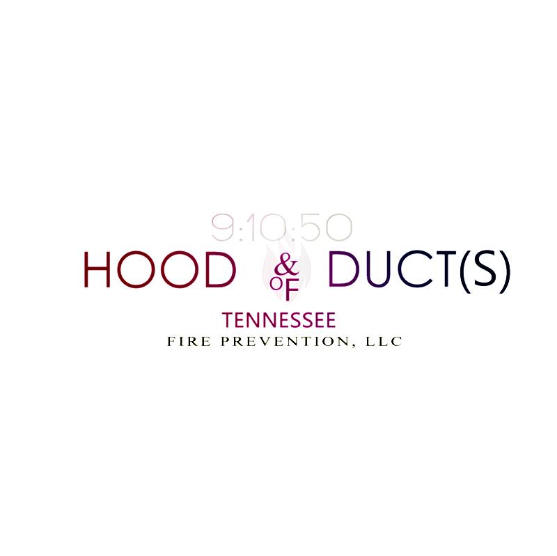 Hood & Ducts of Tennessee Fire Prevention