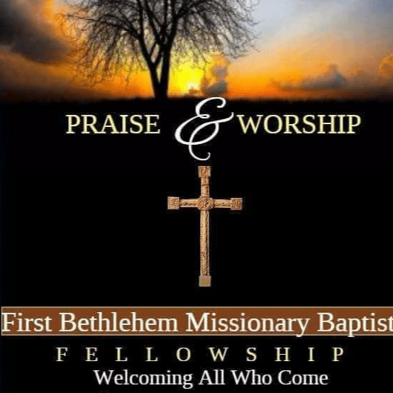 First Bethlehem Missionary Baptist Church