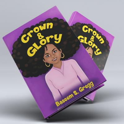 Crown & Glory: Embrace Your Hair