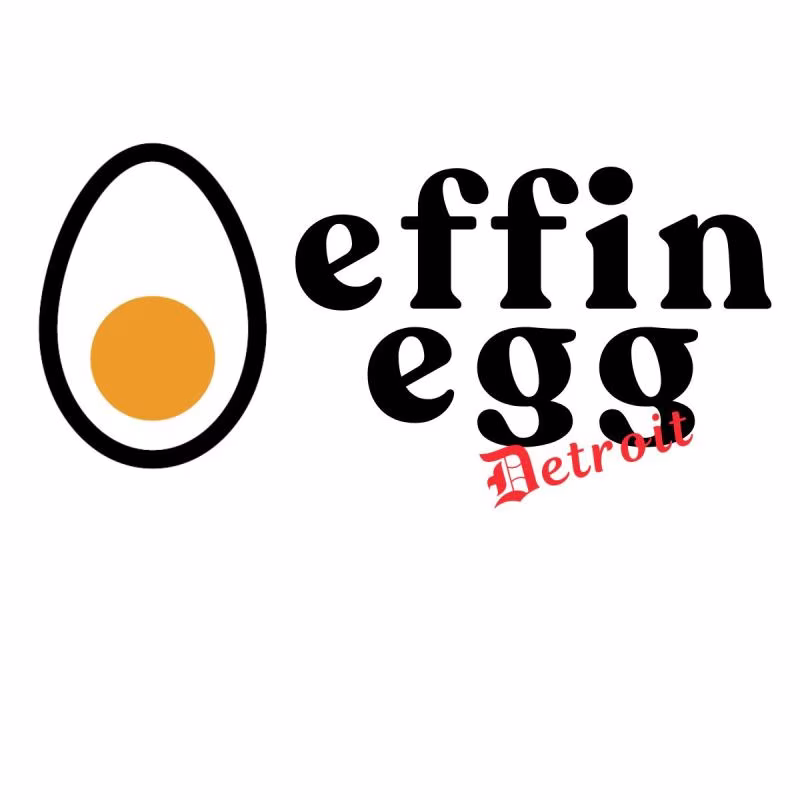 Effin Egg Detroit